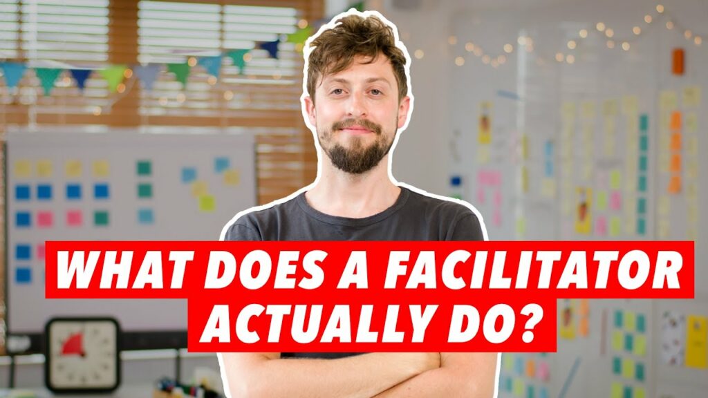 What Do Facilitators Do? (2022) Video