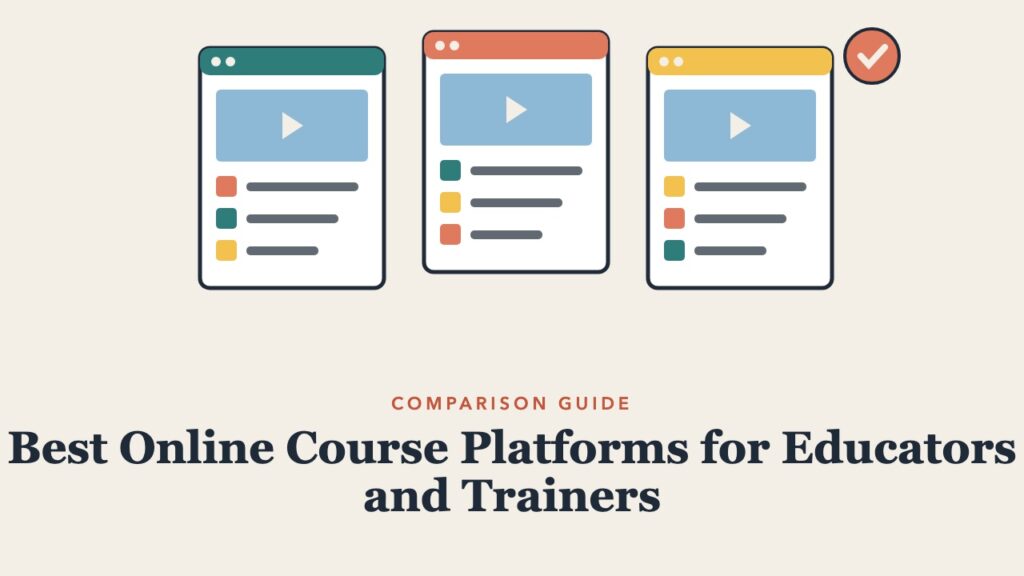 Illustration for the guide: Best Online Course Platforms for Educators and Trainers
