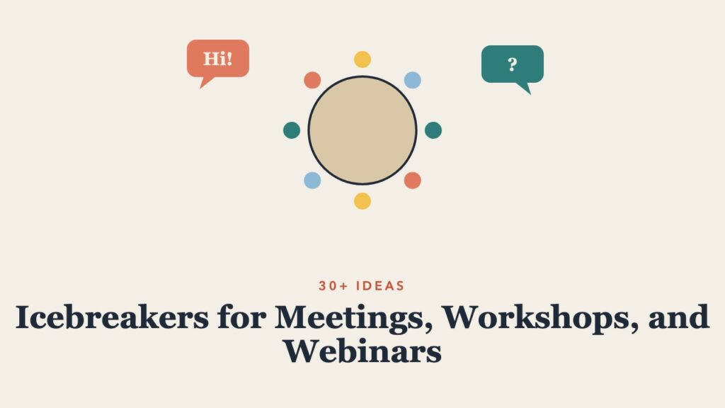 Illustration for the guide: Icebreakers for Meetings, Workshops, and Webinars