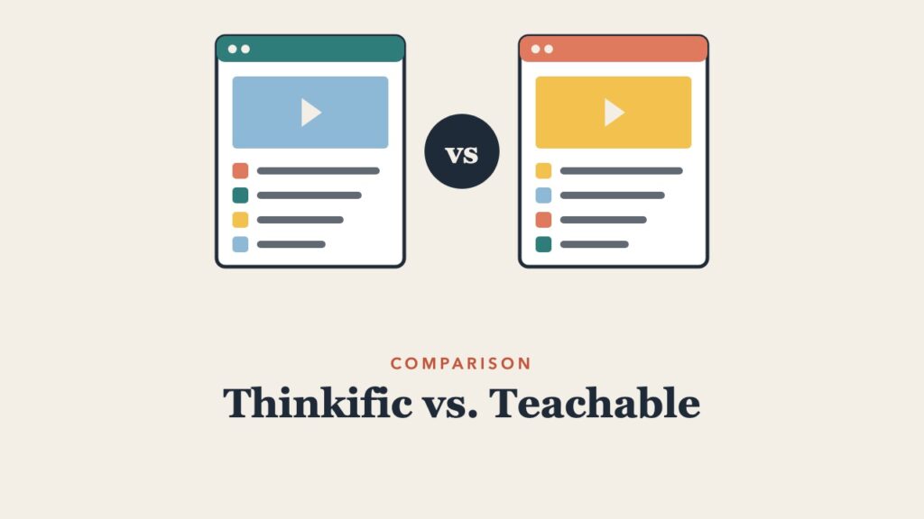 Illustration for the guide: Thinkific vs. Teachable