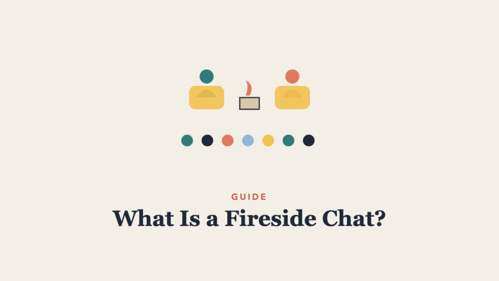 Illustration for the guide: What Is a Fireside Chat? Format, Questions, Tips