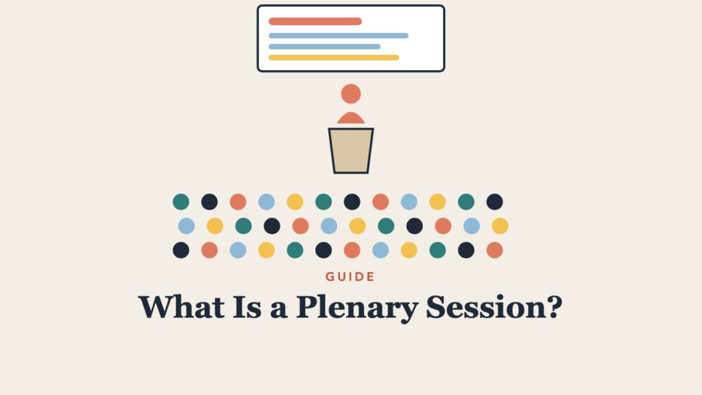 Illustration for the guide: What Is a Plenary Session? Meaning and Examples