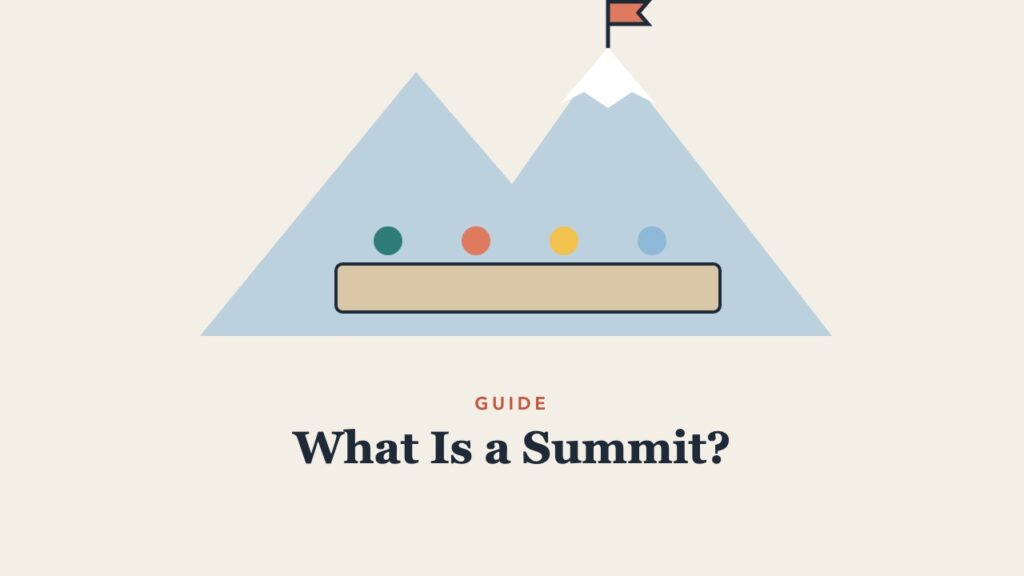Illustration for the guide: What Is a Summit? Definition, Types, and How to Plan One